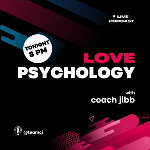 EP.3 วิธีแก้ความรู้สึก “ดาวน์”  LOVE PSYCHOLOGY CJ PODCAST  จิตวิทยาความรัก พอดแคสต์.m4a