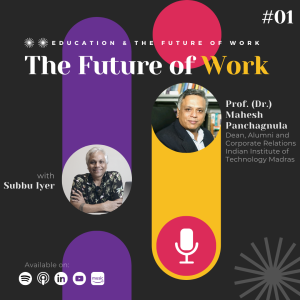 Episode 1: Education & The Future of Work