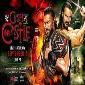 16. WWE Clash at The Castle predictions