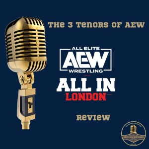 143. AEW All In 2024 review