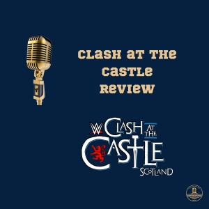 128. Clash at the castle review