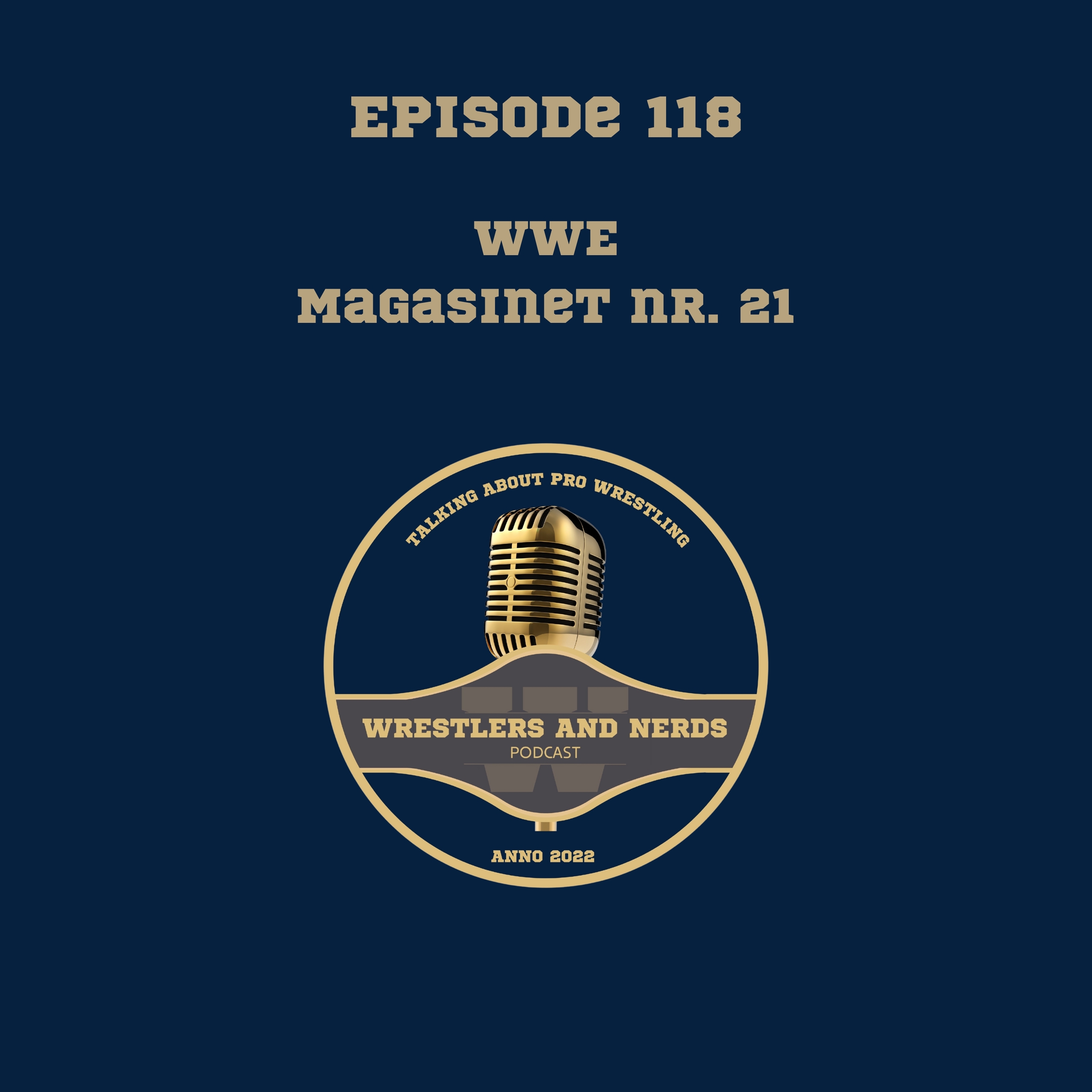 Wrestlers and Nerds Podcast