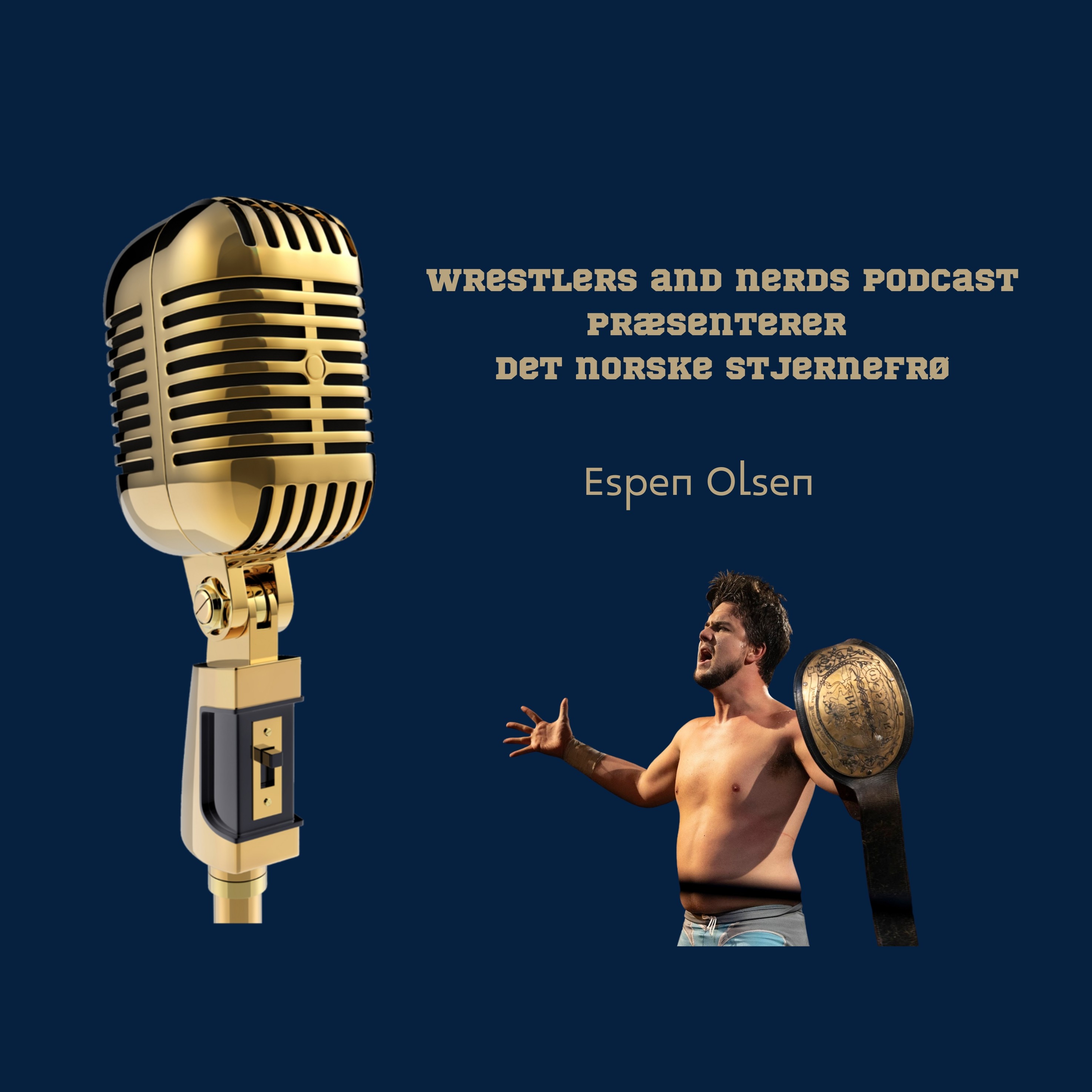 Wrestlers and Nerds Podcast