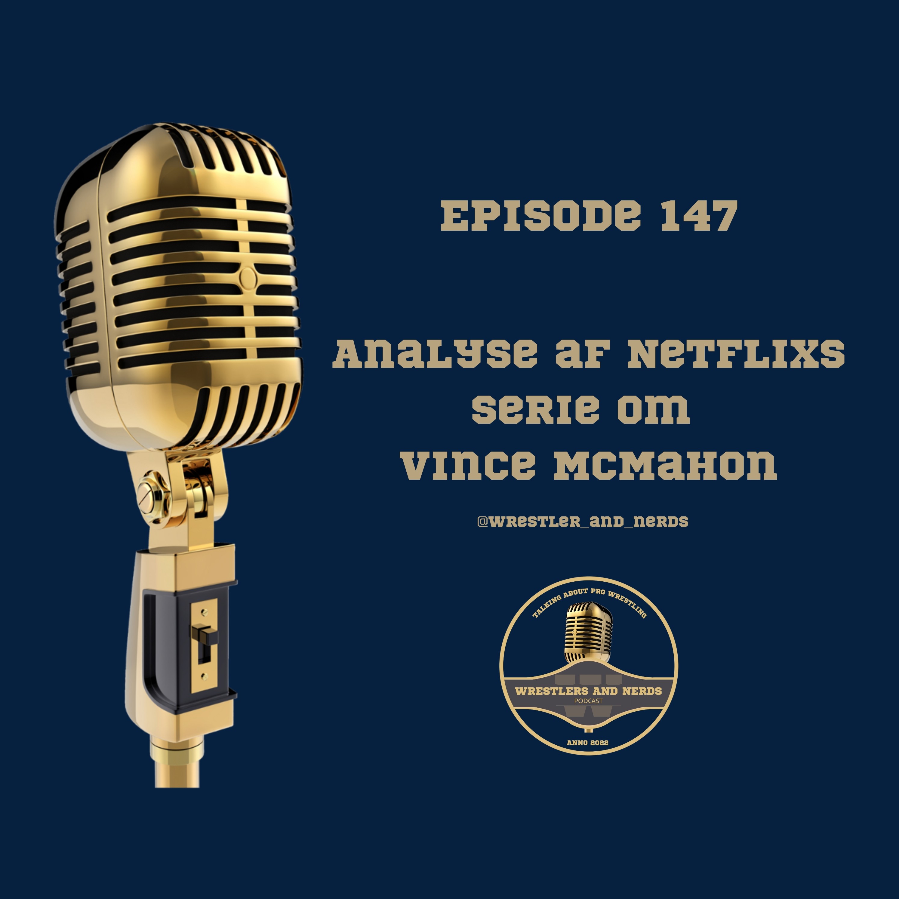 Wrestlers and Nerds Podcast