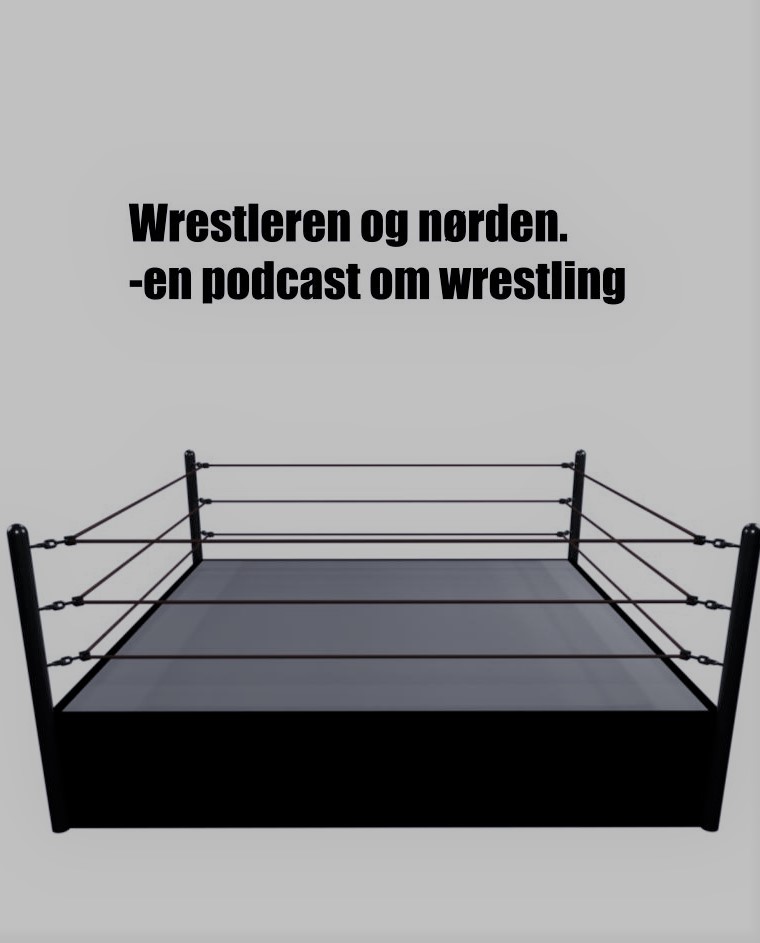 Wrestlers and Nerds Podcast