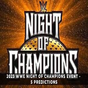 59. WWE Night of Champions predictions