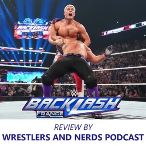 122. WWE Backlash 2024 review, Viva la France