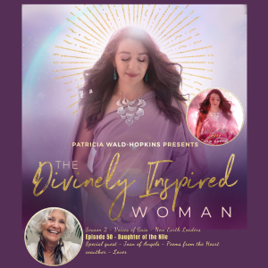 The Divinely Inspired Woman S2 Ep 50 | Daughter of the Nile | Special Guest Joan of Angels | Lover