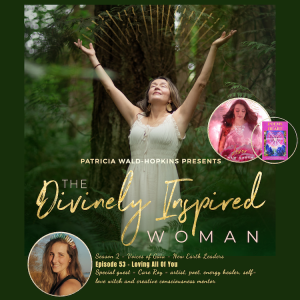 The Divinely Inspired Woman S2 Ep 53 | Loving All Of You | Special Guest Care Roy