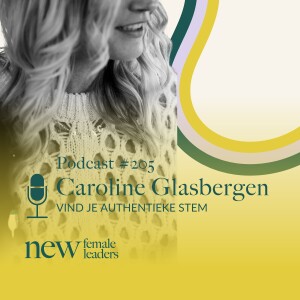 Vind je authentieke stem | Caroline Glasbergen #205