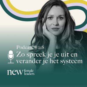 Zo spreek je je uit en verander je het systeem | Amy-Jane Gielen #218