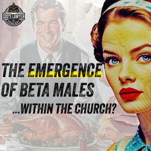 Ep. 197  "Hyper-Feminism and the War on Biblical Headship"