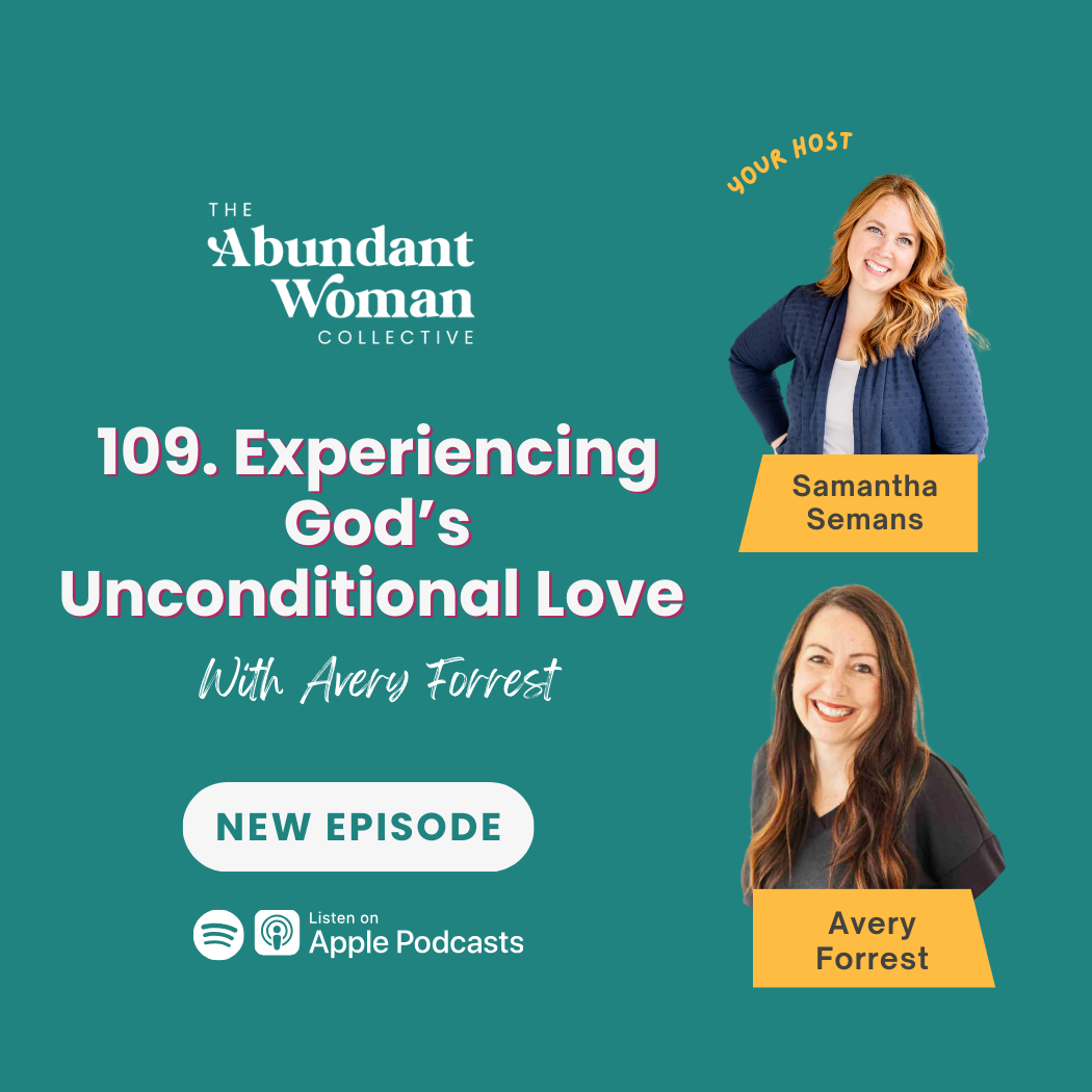 The Abundant Woman Collective Podcast, Christian Women, Know God, Read The Bible, Renew Your Mind