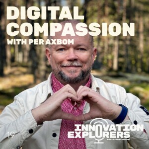 EP 19 - Digital Compassion as a driver of Innovation