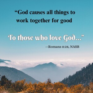 God Can Use Your Bad for Your Good (Episode 104)