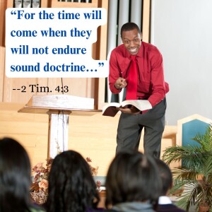 The Importance of Sound Doctrine (Episode 74)