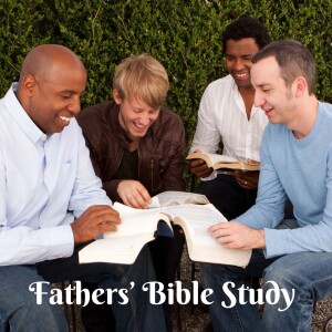 When Fathers Walk with God (Episode 98)