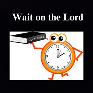 Your Blessing and God's Timing (Episode 99)