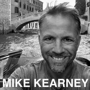 Designing a life of freedom, intentionally with Mike Kearney