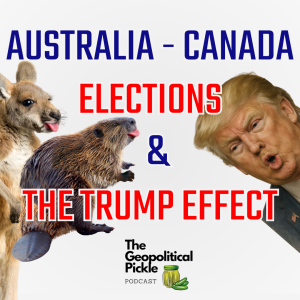 Australia & Canada Electoral Shift - The Trump Effect