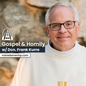 Second Sunday in Ordinary Time, Deacon Frank Kurre