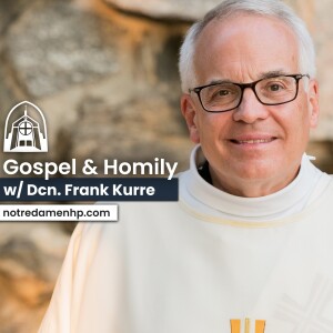 Feast of Christ the King, Dcn. Frank Kurre