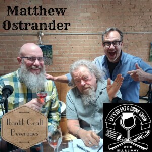 Matthew Ostrander - Ibantik Craft Beverages