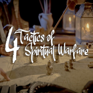4 Tactics of Spiritual Warfare - Discouragement