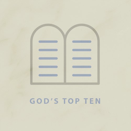 God's Top Ten: You Shall Not Covet