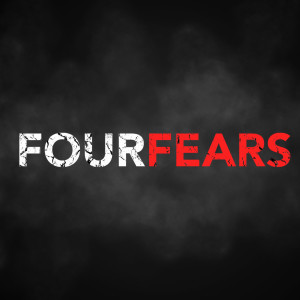 The Four Fears: The Fear of The Unknown 