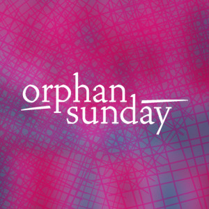 International Orphan Sunday 2019