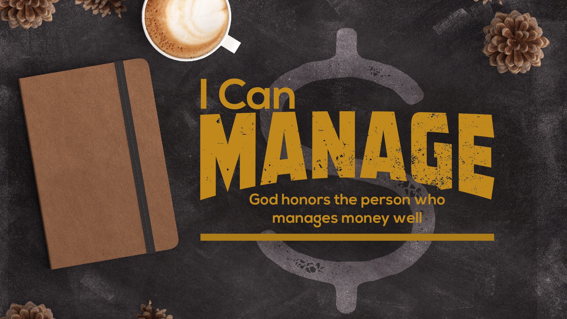 I Can Manage: Earn All You Can