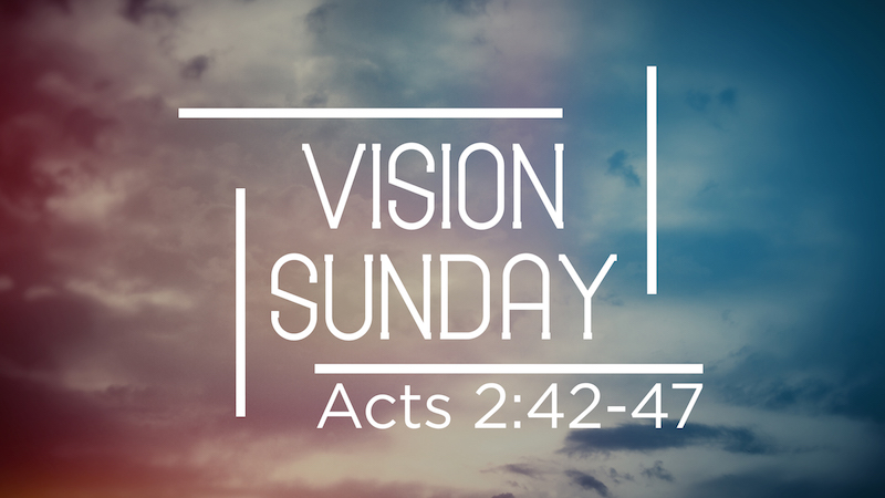 Vision Sunday 2018