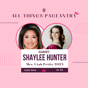 Meet ShayLee Hunter - Mrs. Utah Petite 2025