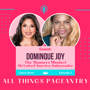 Meet Dominque Joy, Creator of The Manners Mindset