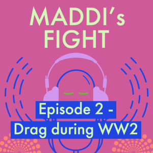 Episode 2 - Drag During WW2