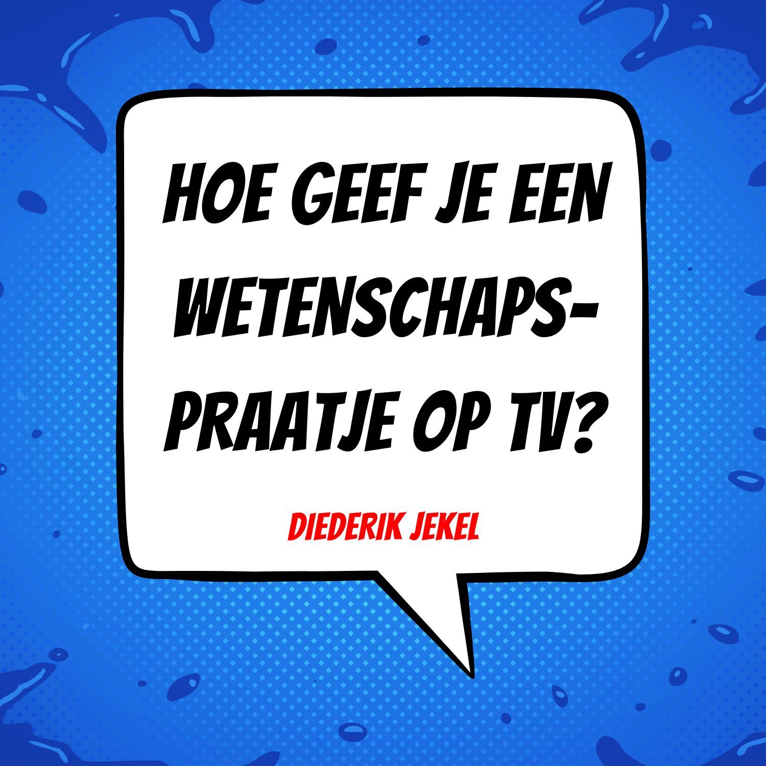 Praatjes over Wetenschap