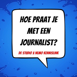 005 | Hoe praat je met een journalist? | NEMO