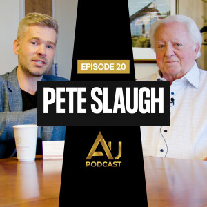 Ep 20 | Pete Slaugh