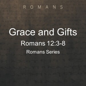 Grace and Gifts