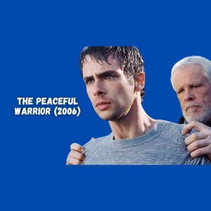 Dualistic Unity Movie Review | Peaceful Warrior (2006)