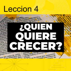 La Fe Ve La Respuesta Lección 4