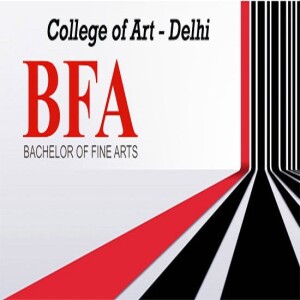 BFA Entrance Exam Preparation for Delhi College of Art, India’s all Colleges