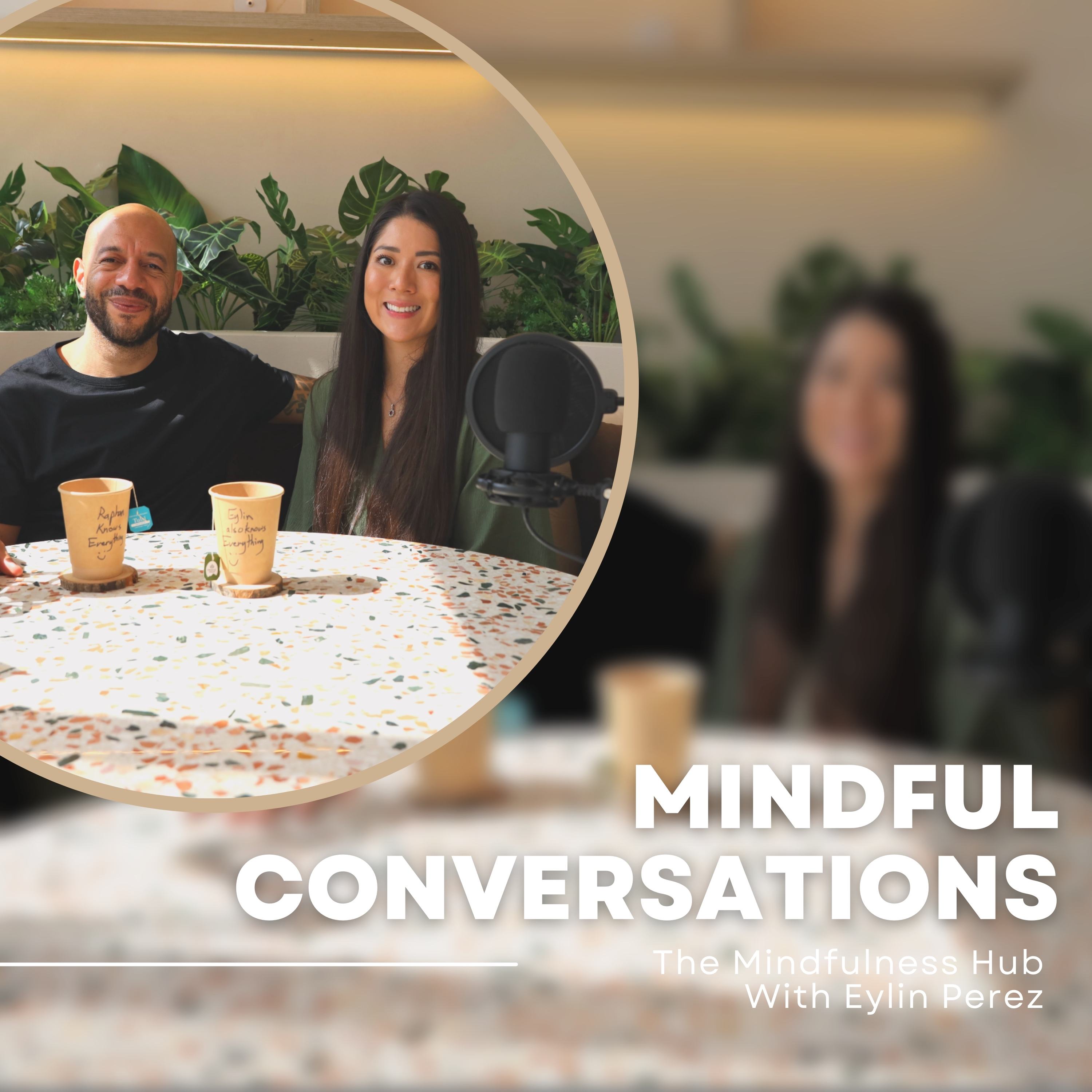The Mindfulness Hub with Eylin Perez