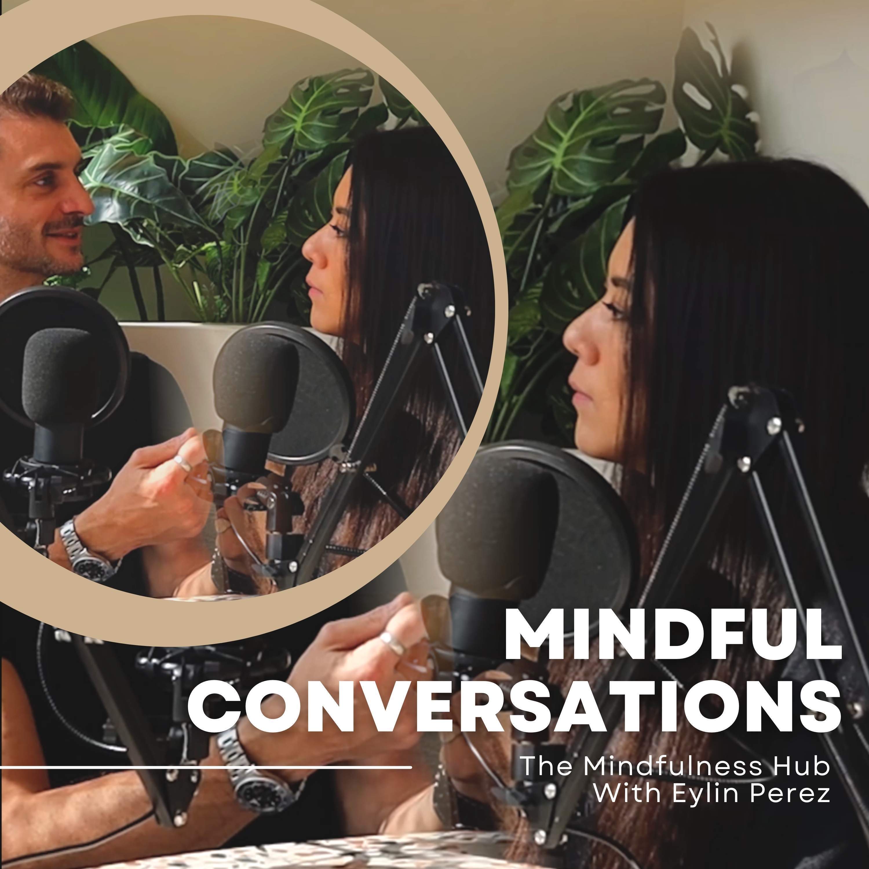 The Mindfulness Hub with Eylin Perez