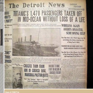 61: Waking UP to “The Titanic” Lie Part 1