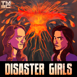 What’s a Disaster Girls?