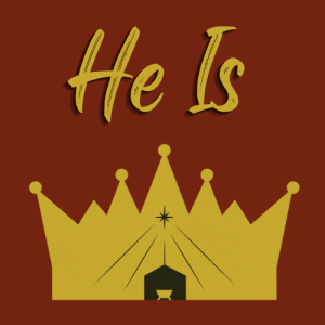 The King of Love // He Is (C. Whitehead, Frye Farm & Online Campus)