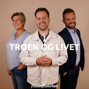 Ep 3. David André Østby om lovsang (Troen og livet)