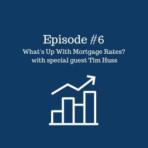 What’s Up With Mortgage Rates?